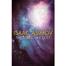 HarperCollins Publishers Stars, Like Dust | Isaac Asimov egyéb könyv