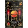 HarperCollins Publishers The Darkening Globe | Naomi Kelsey