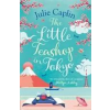 HarperCollins Publishers The Little Teashop in Tokyo | Julie Caplin