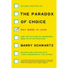 HarperCollins Publishers The Paradox of Choice | Barry Schwartz egyéb könyv