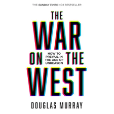 HarperCollins Publishers War on the West | Douglas Murray egyéb könyv