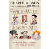 HarperCollins Publishers Willie, Willie, Harry, Stee – Jim Moir (Puha kötésű)