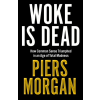 HarperCollins Publishers Woke Is Dead | Piers Morgan