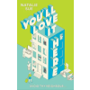 HarperCollins Publishers You'll Love It Here | Natalie Sue