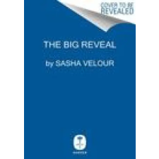 HarperCollins The Big Reveal: An Illustrated Manifesto of Drag | Sasha Velour egyéb könyv