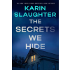 HarperCollins The Secrets We Hide | Karin Slaughter