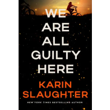 HarperCollins We Are All Guilty Here | Karin Slaughter egyéb könyv