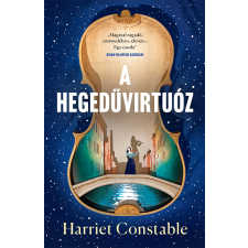 Harriet Constable - A hegedűvirtuóz regény
