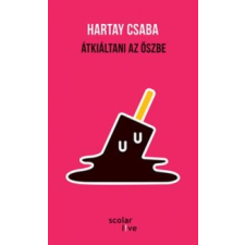 Hartay Csaba Átkiáltani az őszbe irodalom