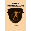 HARVARD UNIVERSITY PRESS Greek Homosexuality
