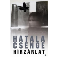 Hatala Csenge Hírzárlat irodalom