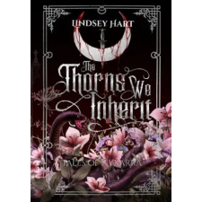 Haus of Hart The Thorns We Inherit | Lindsey Hart idegen nyelvű könyv