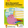 Hauschka Mein Übungsheft Buchstaben schreiben lernen 1. Klasse: Druckbuchstaben und Wörter üben – Ulrike Maier,Mascha Greune