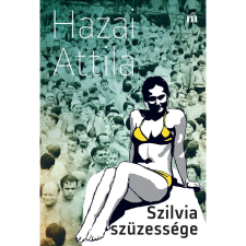 Hazai Attila Szilvia szüzessége (BK24-189291) irodalom