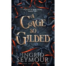 Headline Publishing Group A Cage So Gilded | Ingrid Seymour egyéb könyv