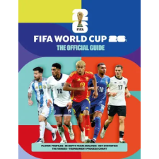 Headline Publishing Group Fifa World Cup 26: The Official Guide | Keir Radnedge egyéb könyv