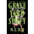 Headline Publishing Group Graveyard Shift | M. L. Rio