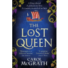 Headline Publishing Group Lost Queen | Carol McGrath