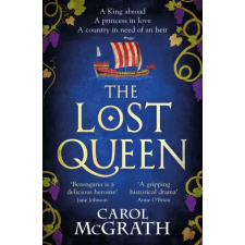 Headline Publishing Group Lost Queen | Carol McGrath egyéb könyv