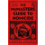 Headline Publishing Group Murder Your Employer: The McMasters Guide to Homicide | Rupert Holmes