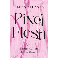 Headline Publishing Group Pixel Flesh | Ellen Atlanta egyéb könyv