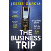 Headline Publishing Group The Business Trip | Jessie Garcia
