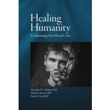  Healing Humanity – Frederica Mathewes-Green,David C. Ford idegen nyelvű könyv