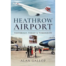  Heathrow Airport – Alan,Gallop idegen nyelvű könyv