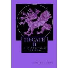  Hecate II: The Awakening of Hydra – Jade Sol Luna idegen nyelvű könyv