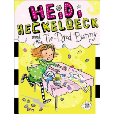  Heidi Heckelbeck and the Tie-Dyed Bunny – Wanda Coven,Priscilla Burris idegen nyelvű könyv