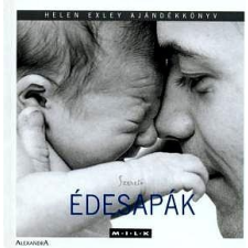 Helen Exley - Szerető édesapák irodalom