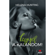 Helena Hunting - Legyél a kalandom! regény