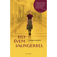 Helikon Egy évem Salingerrel irodalom