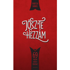 Helikon Jösz te hezzám! regény