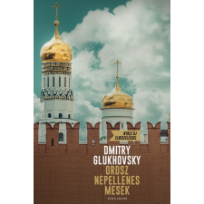 Helikon Kiadó Dmitry Glukhovsky: Orosz népellenes mesék regény
