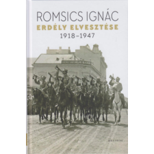 Helikon Kiadó Erdély elvesztése - 1918-1947 történelem