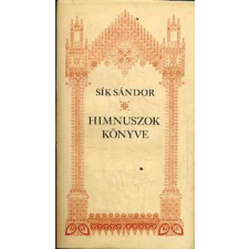 Helikon Kiadó Himnuszok könyve (A keresztény himnuszköltészet remekei) antikvárium - használt könyv