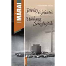 Helikon Kiadó Jelvény és jelentés. Utóhang. Sereghajtók (A Garrenek műve V.) antikvárium - használt könyv