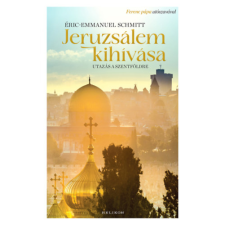Helikon Kiadó Jeruzsálem kihívása - Utazás a Szentföldre regény
