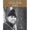 Helikon Kiadó Kallós Zoltán világa