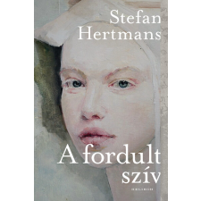 HELIKON KIADÓ KFT A fordult szív regény
