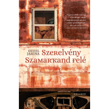 HELIKON KIADÓ KFT Szerelvény Szamarkand felé regény