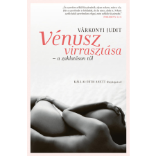 HELIKON KIADÓ KFT Vénusz virrasztása - a zaklatáson túl regény