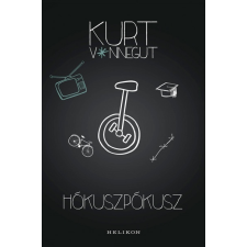 Helikon Kiadó Kurt Vonnegut: Hókuszpókusz irodalom