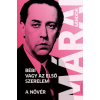 Helikon Kiadó Márai Sándor - Bébi vagy az első szerelem - A nővér