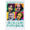 Helikon Kiadó Szederkényi Olga - Irodalmi popikonok