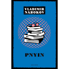 Helikon Kiadó Vladimir Nabokov - Pnyin regény