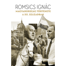 Helikon Magyarország története a XX. században történelem