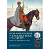 Helion &amp; Company Wars and Soldiers in the Early Reign of Louis XIV Volume 9 | Bruno Mugnai