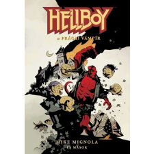  Hellboy: Rövid történetek 3. - A prágai vámpír (képregény) regény